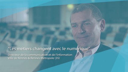 Les métiers changent avec le numérique #3
