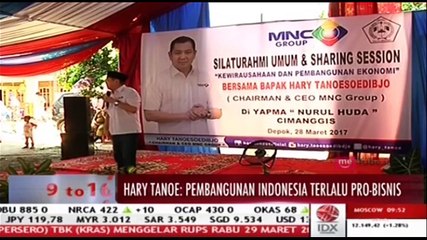 Hary Tanoe: Pembangunan Indonesia Terlalu Pro-Bisnis