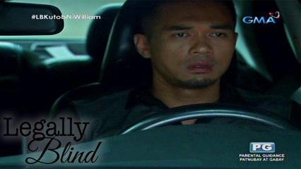 Legally Blind: Biktima ni William