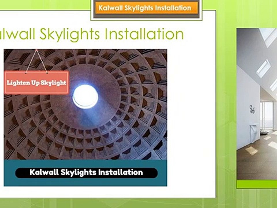 Best Kalwall Skylights Installation by Lighten Up Skylight