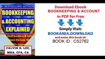 BOOKKEEPING & ACCOUNTING Explained_ For Small Business & Home Business the Easy Way (Over 25  Examples!) ((Bookkeeping, Accounting, Quickbooks, Simply Accounting, Sage, ACCPAC))