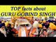 Guru Gobind Singh Jayanti Birth Anniversary ; Facts you need to know |  Oneindia News
