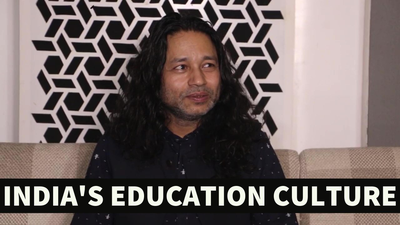 Kailash Kher Questions India's Education Culture
