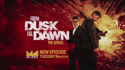 From Dusk Till Dawn: The Series - Promo 1x09