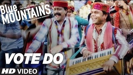 Vote Do Full HD Video Song Blue Mountains 2017 - Kailash Kher - Late Aadesh Shrivastava - New Bollywood Song