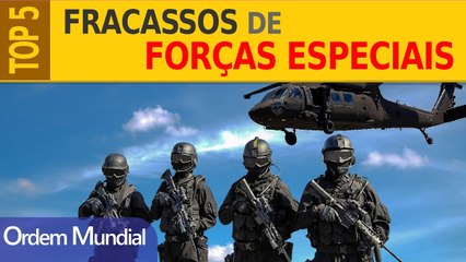 Forças Especiais: os 5 piores fracassos operacionais  |  OrdemMundial.com