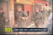Perú en emergencia: ¿cómo debe ser la etapa de reconstrucción?