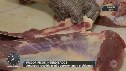Sobe para 6 o número de frigoríficos interditados após a Operação Carne Fraca