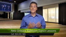 New Orleans Ballroom Dance Lessons Metairie Excellent Five Star Review by Bob n.