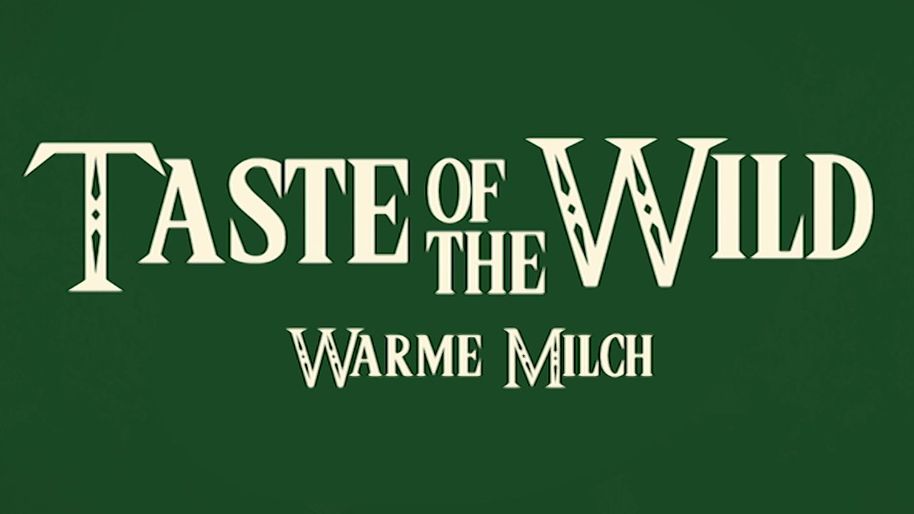 Taste of the Wild - Warme Milch