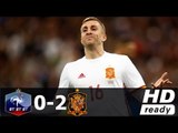 France vs Spain 0-2 - All Goals & Extended Highlights - Friendly 28_03_2017 HD