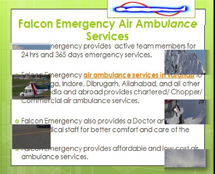 Falcon Emergency providing Finest Air Ambulance Services in Varanasi and Nagpur