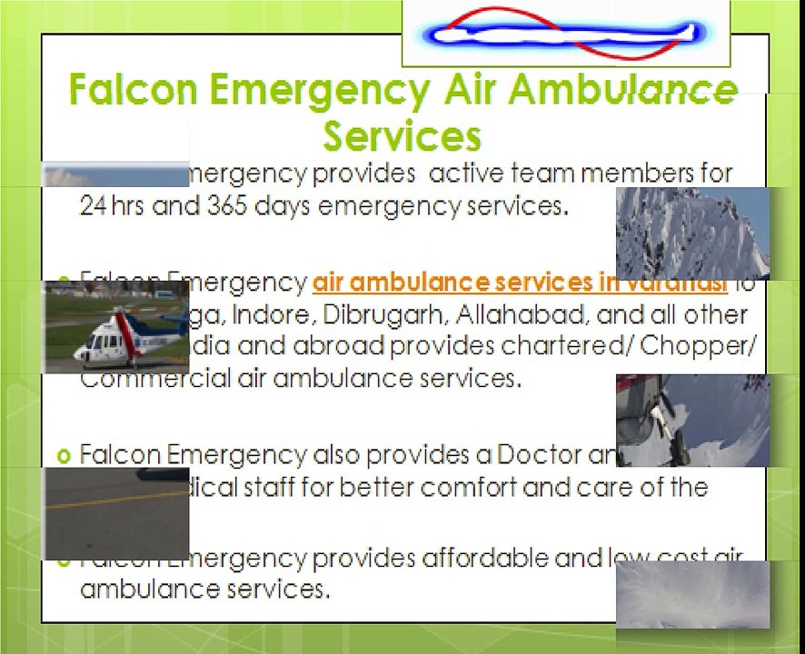 Falcon Emergency providing Finest Air Ambulance Services in Varanasi and Nagpur