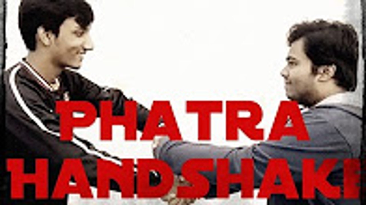 Phatra Handshake | Phatrami |