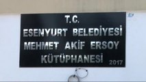 Esenyurt Belediyesi Mehmet Akif Ersoy Kütüphanesi'ni Hizmete Açtı