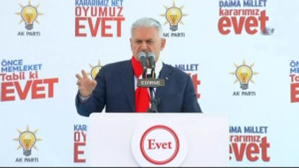 Başbakan Yıldırım: (Kılıçdaroğlu'na) "Bu Anayasaya Hayır Diyorsun, Şimdi Değiştirelim Diyoruz Yine...