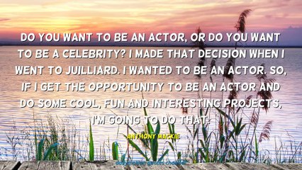 Anthony Mackie Quotes #1