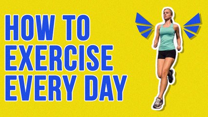 5 Easy Ways To Make Exercise A Habit