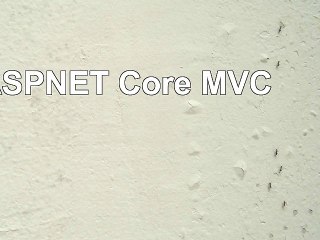 DOWNLOAD  Pro ASPNET Core MVC ReadBook PDF
