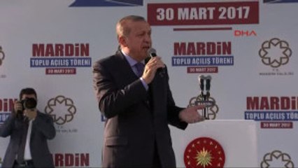 Mardin Cumhurbaşkanı Erdoğan, Mardin'de Toplu Açılış Töreninde Konuştu