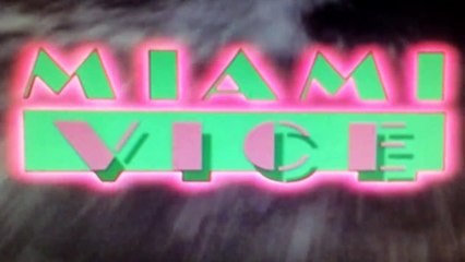 Miami Vice Opening Intro