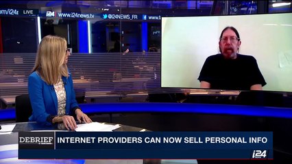 DEBRIEF | Internet providers can now sell personal info | Wednesday, March 29th 2017