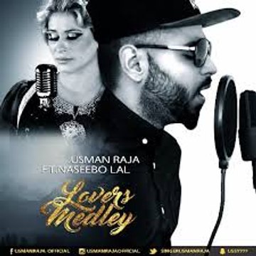 NASEEBO LAL - MEDLEY WITH USMAN RAJA - Latest Pakistani Song 2017 - Songs HD