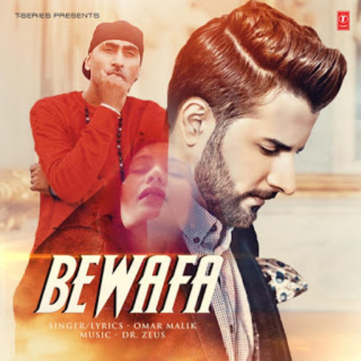 Bewafa - Full Video Song HD - Omar Malik - Dr. Zeus - Latest Punjabi Song 2017 - Songs HD