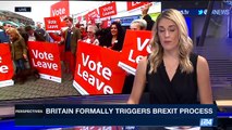PERSPECTIVES | Britain formally triggers Brexit process | Wednesday, March 29th 2017