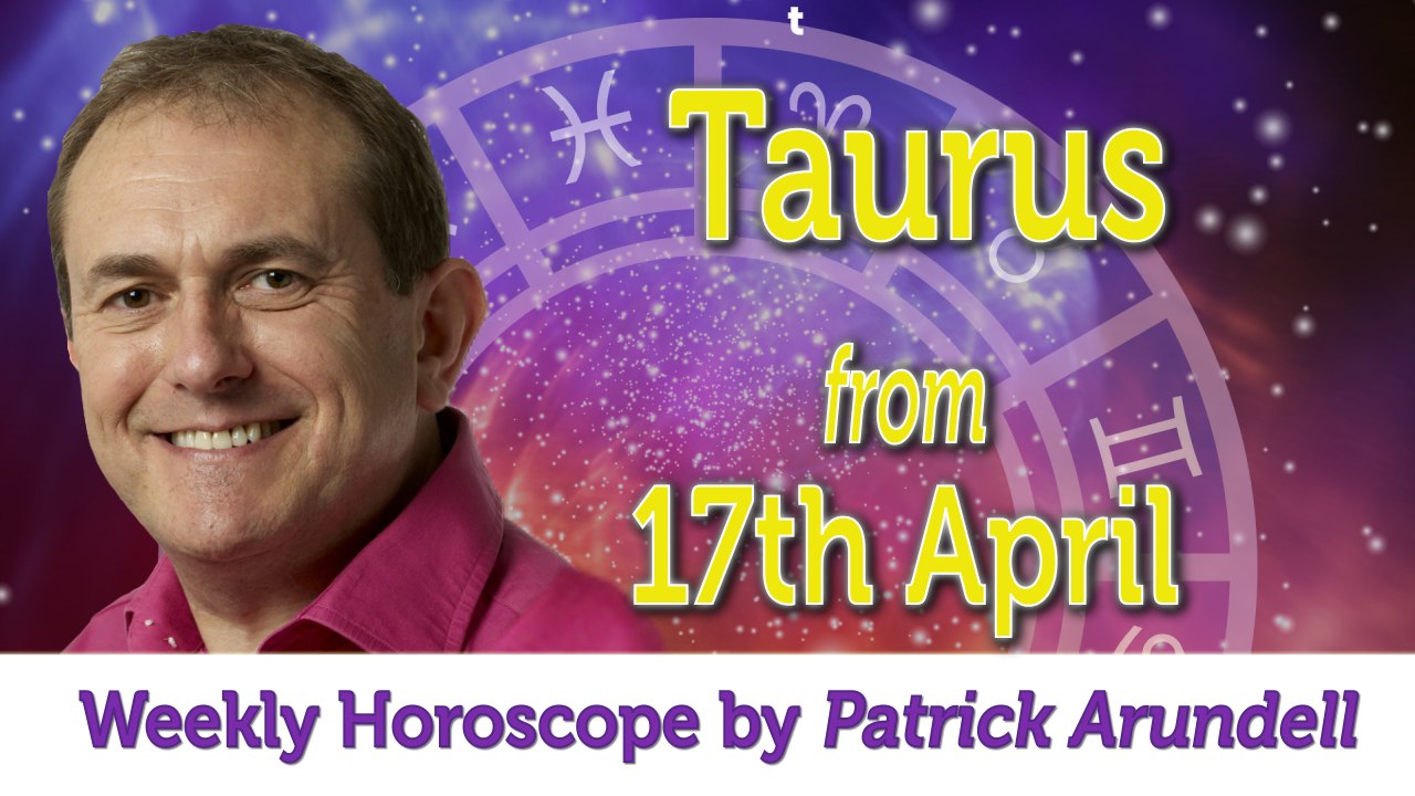 Taurus Weekly Horoscope from 17th April 2017