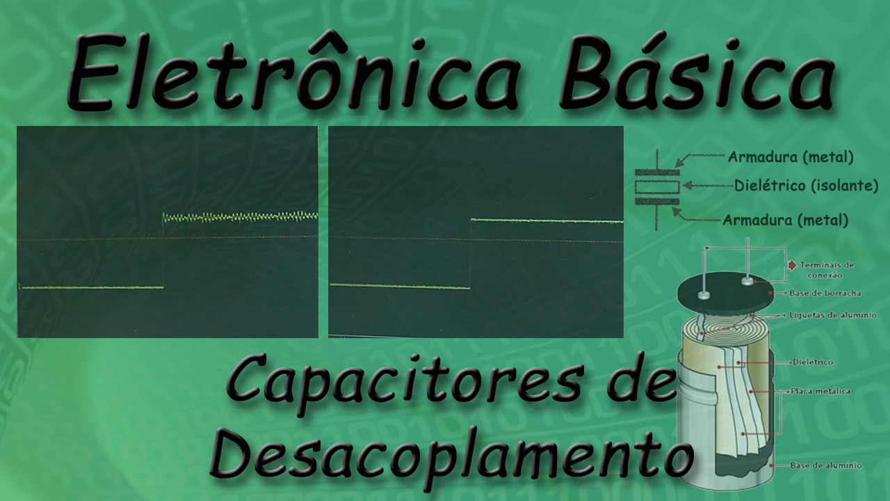 Capacitor de Desacoplamento