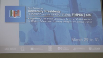 Universidades de EE.UU. y México buscan reforzar nexos ante tiempos difíciles.-