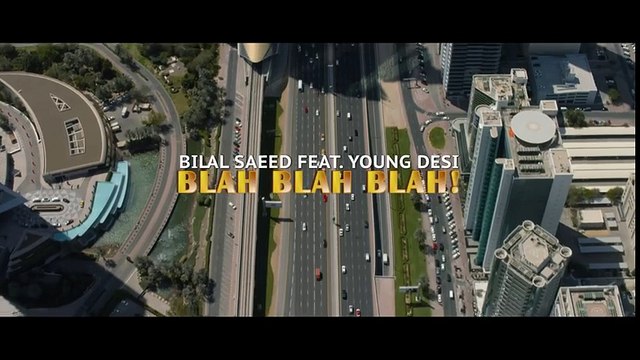 Blah Blah Blah ( Full Video) Bilal Saeed, Young Desi- Latest Punjabi Song