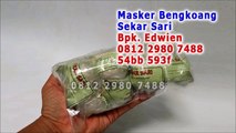 0812 2980 7488 (Telkomsel), Apa Guna Masker Bengkoang