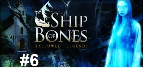 Hallowed Legends: O Navio de Ossos - Parte 6 - [ PT-BR ]