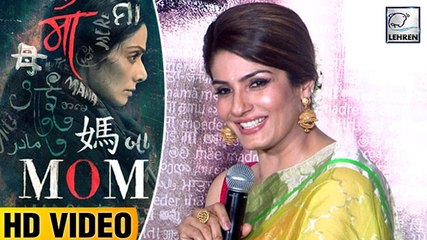 Raveena Tandon TALKS About Sridevi's Mom