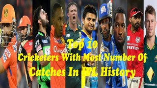 Top 10 cricketers with most number of catches in IPL history