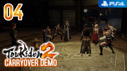 Toukiden 2 Carryover Demo 【PS4】 #04 │ Chapter 1 ： The Ones Who Hunt Oni