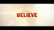 Believe - Trailer - On Digital Now, On Blu-ray 411 [Full HD,1920x1080]