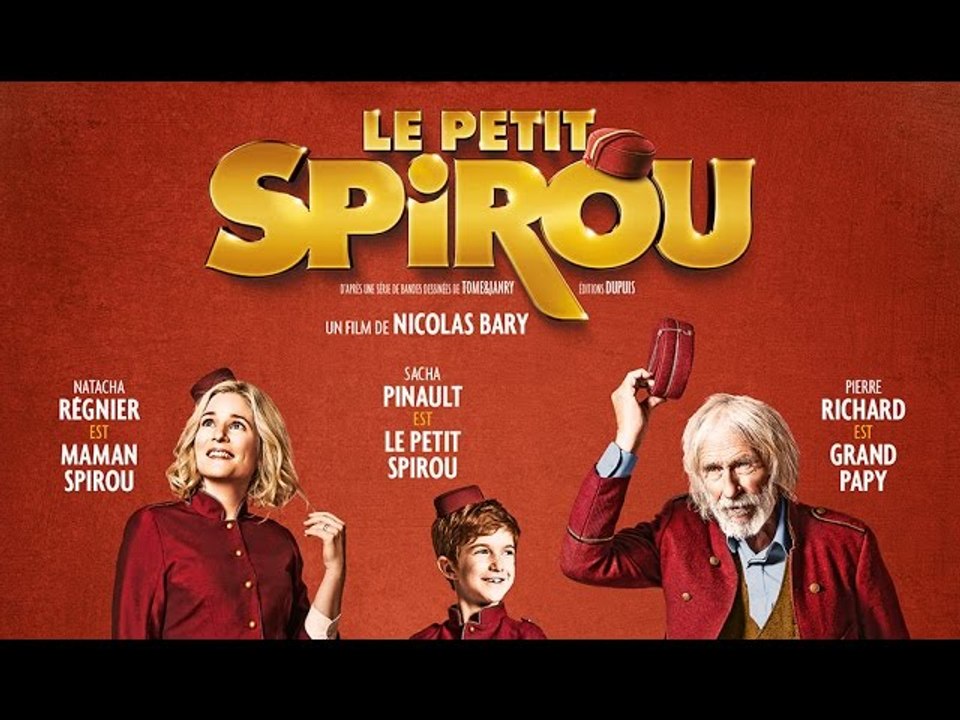 LE PETIT SPIROU - Teaser (François Damiens, Pierre Richard, Philippe Katerine) Bande-annonce Trailer [HD, 1280x720]