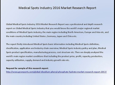 Global Medical Spots Industry 2016 Market Research Report