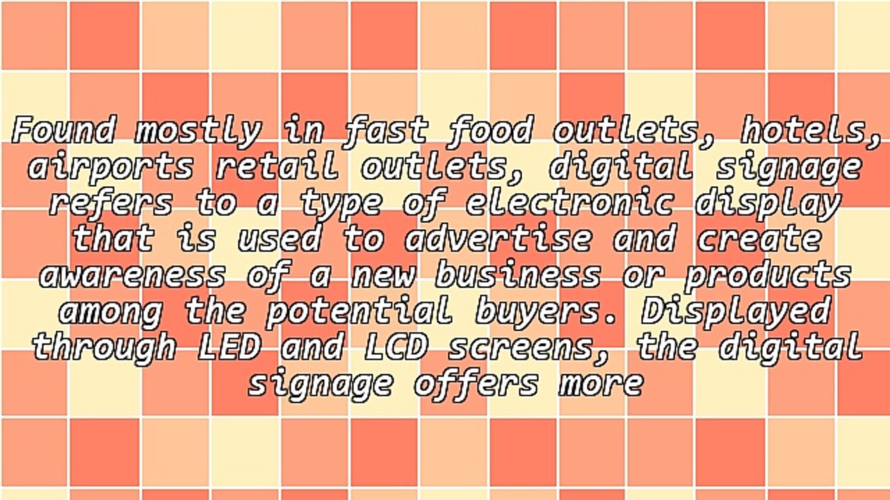 Significant Benefits of Using Digital Signage for Your Business