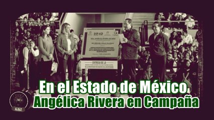 Usan a Angélica Rivera para entregar dádivas y "apoyos" para comprar votos en el EdoMex