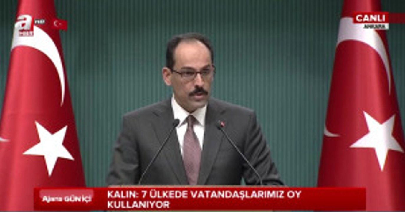 Kalın'dan 'Fırat Kalkanı' Açıklaması: Türkiye İlgisiz Kalacak Anlamı Çıkarılmamalı