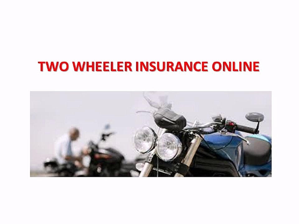 BENEFITS OF BUYING THIRD PARTY TWO WHEELER INSURANCE ONLINE