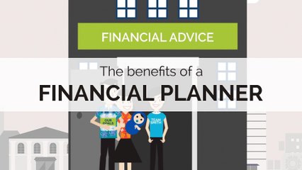 The benefits of engaging a Financial Planner