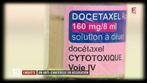 Enquête : le Docetaxel aurait causé 48 décès