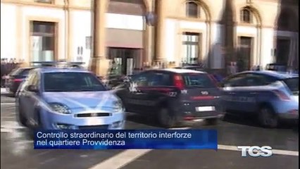 Controllo straordinario del territorio interforze nel quartiere Provvidenza