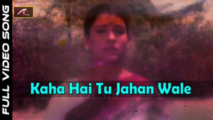 Bollywood Songs | Kahan Hai Tu Jahan Wale-Full Video Song | Wasi Raja | Hindi Old Movie Songs (HD)