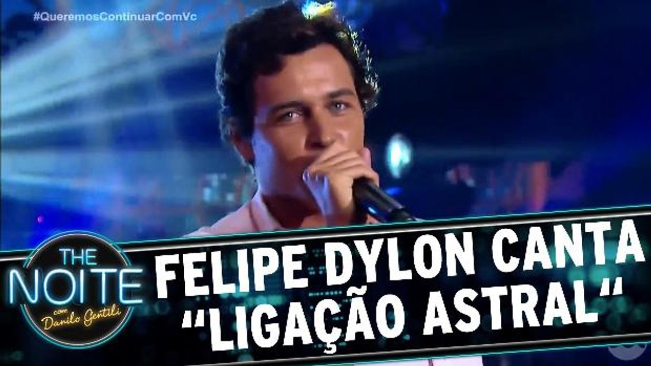 Felipe Dylon canta "Ligação astral"